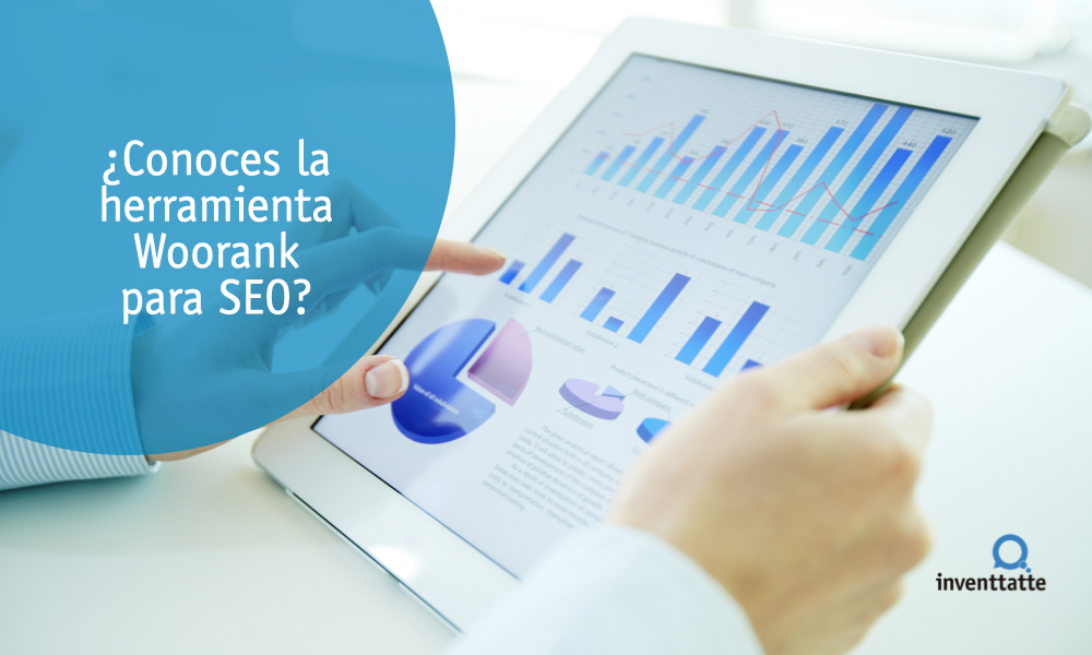 ¿Conoces la herramienta Woorank para SEO?