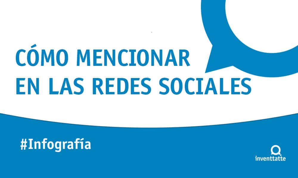 Infografía: Cómo mencionar en las redes sociales